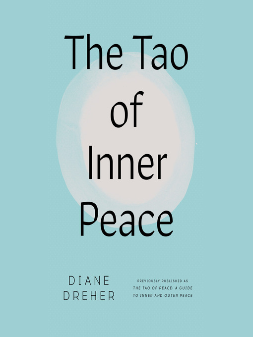 Title details for The Tao of Inner Peace by Diane Dreher - Available